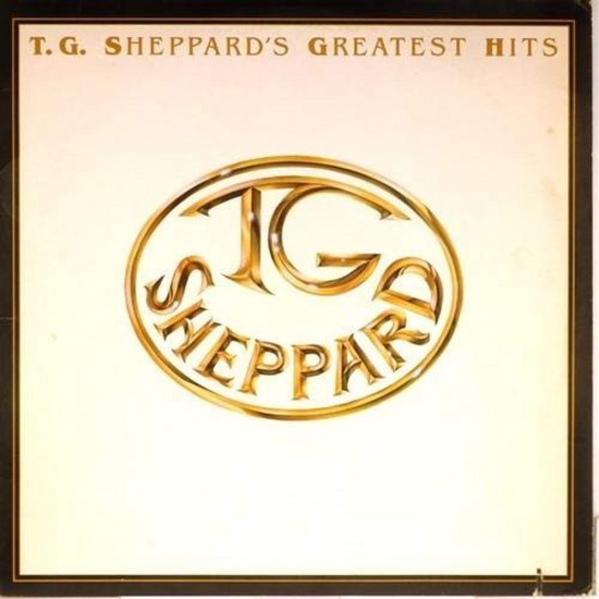 Пластинка T.G. Sheppard Greatest hits